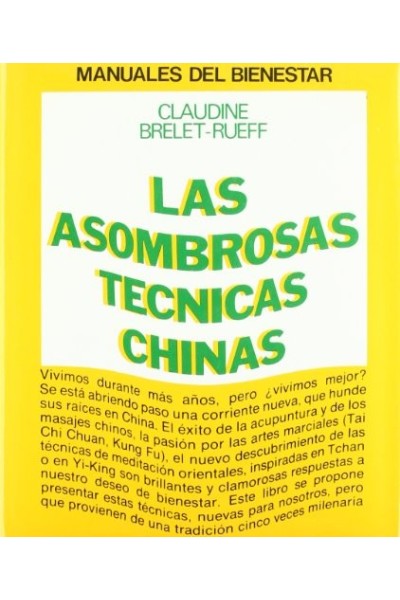 Las asombrosas técnicas chinas.